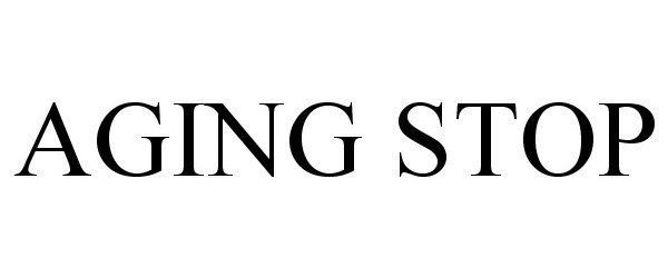 Trademark Logo AGING STOP
