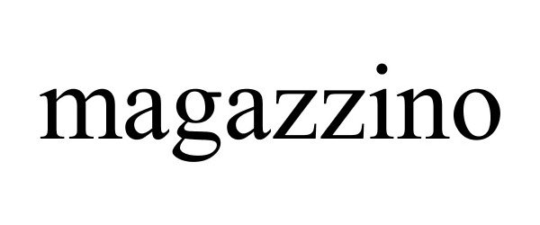 Trademark Logo MAGAZZINO