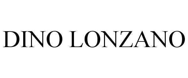 Trademark Logo DINO LONZANO