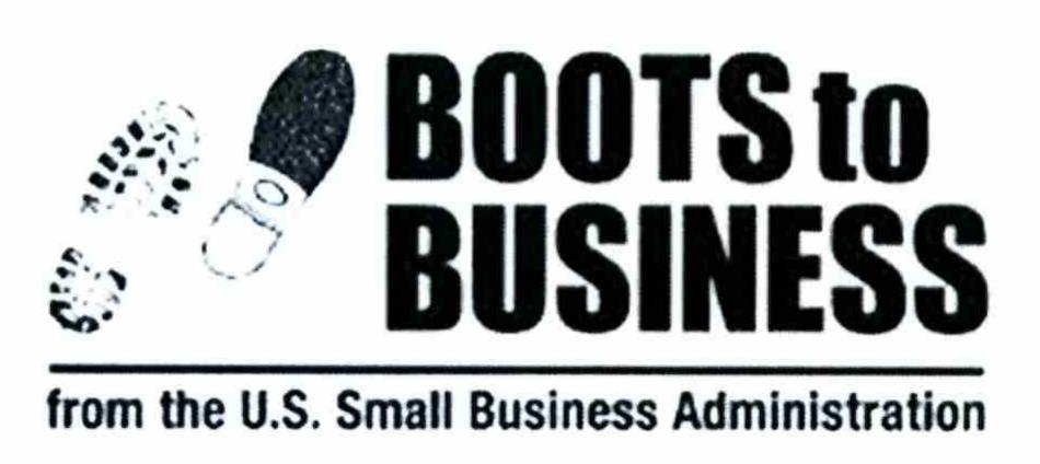 Trademark Logo BOOTS TO BUSINESS FROM THE U.S. SMALL BUSINESS ADMINISTRATION