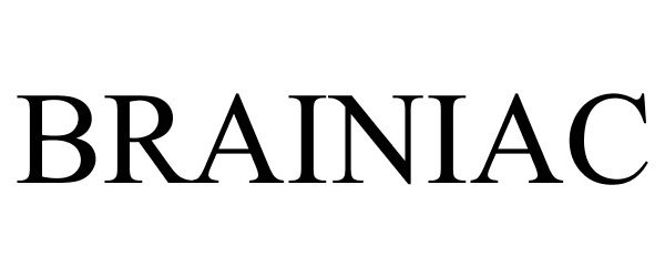 Trademark Logo BRAINIAC