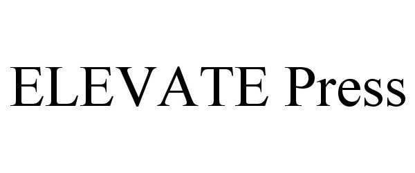  ELEVATE PRESS