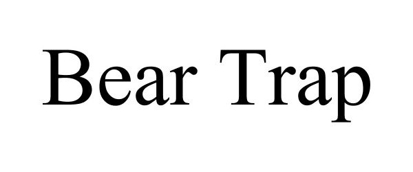 Trademark Logo BEAR TRAP