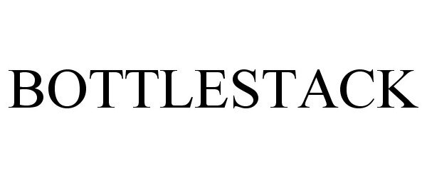 Trademark Logo BOTTLESTACK
