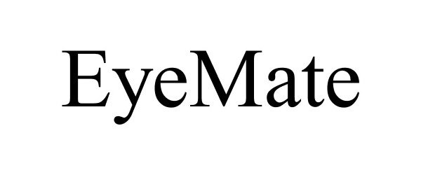 Trademark Logo EYEMATE