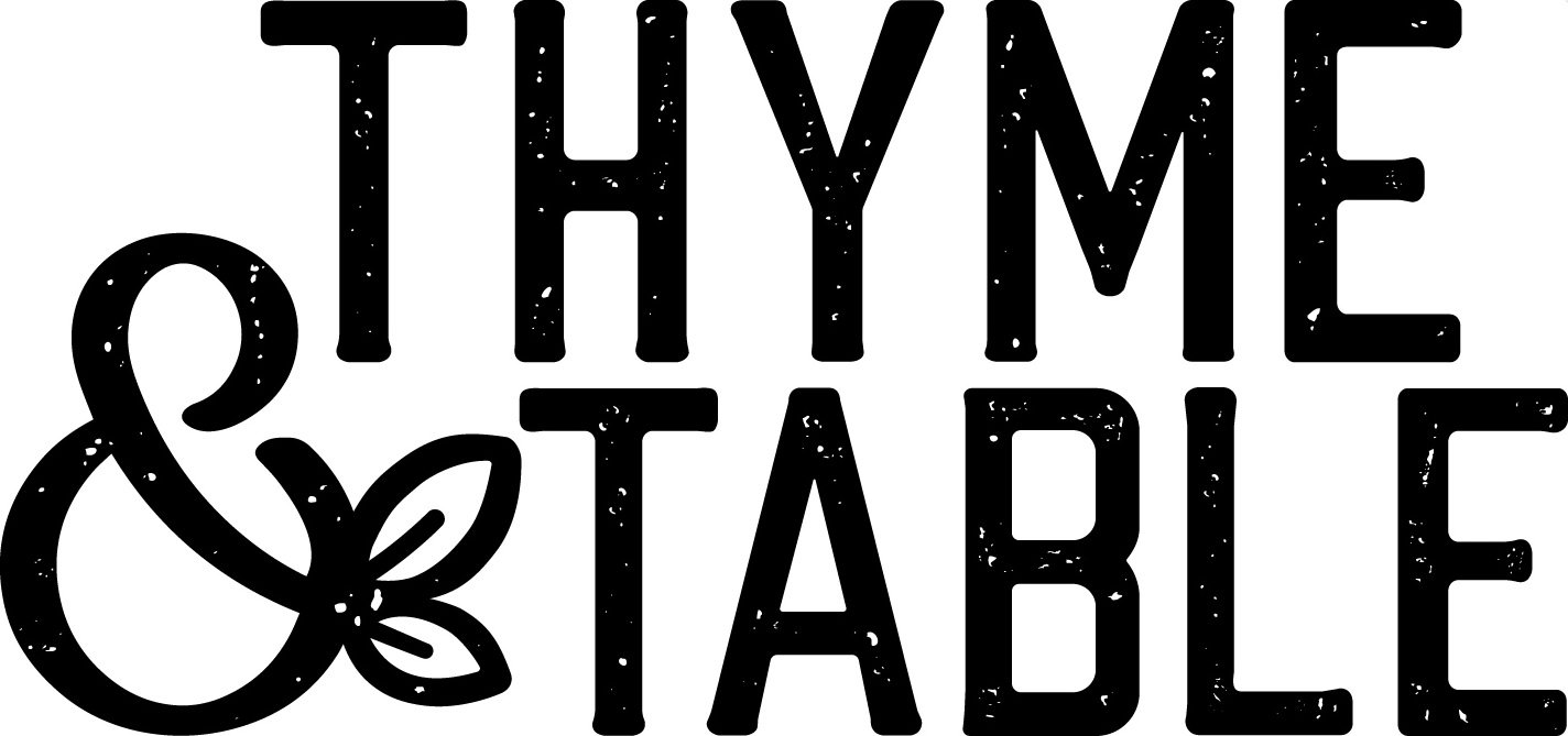 THYME &amp; TABLE