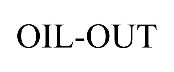 Trademark Logo OIL-OUT