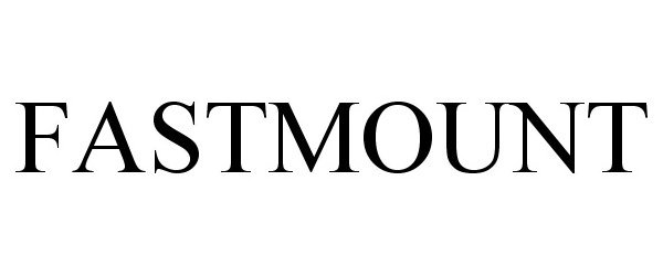 FASTMOUNT