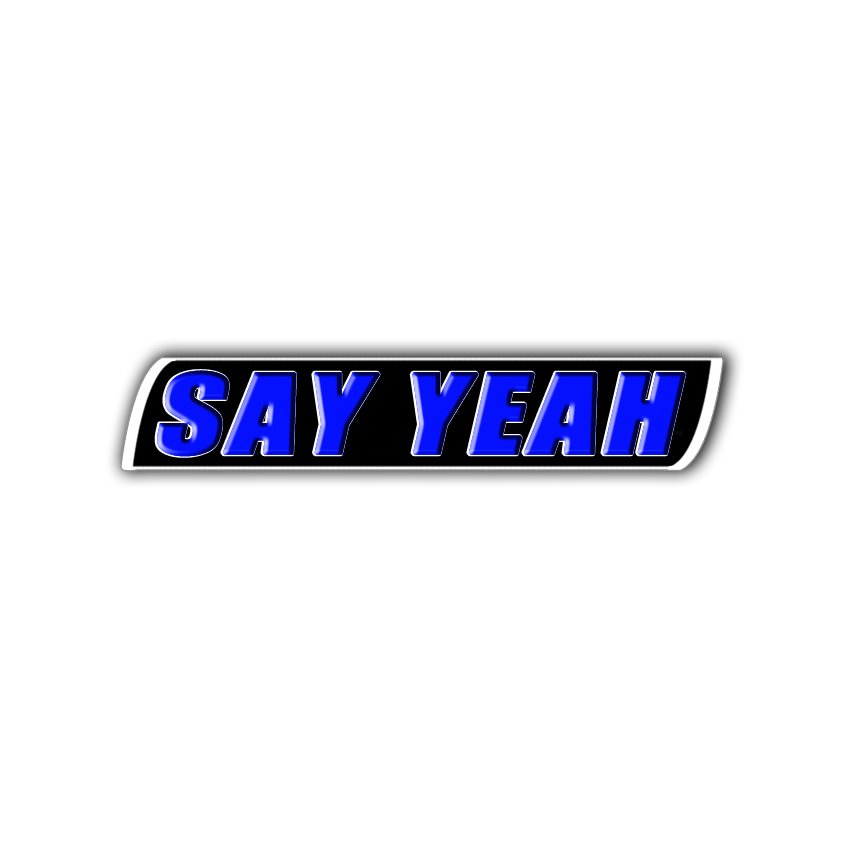 Trademark Logo SAY YEAH