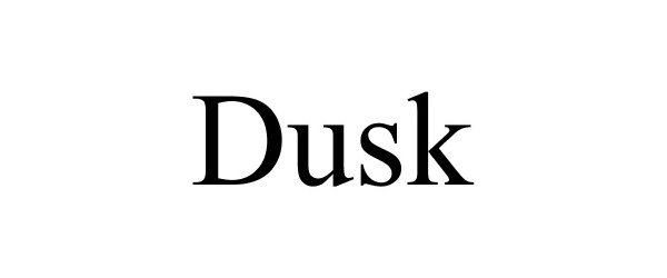 Trademark Logo DUSK