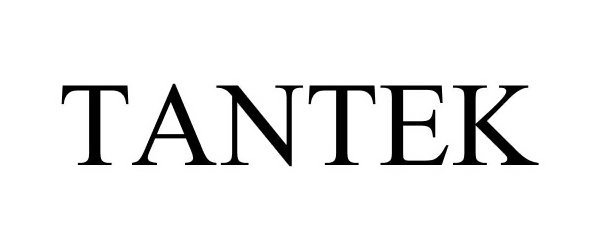 Trademark Logo TANTEK