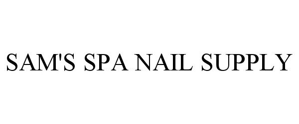Trademark Logo SAM'S SPA NAIL SUPPLY