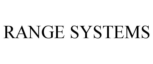  RANGE SYSTEMS