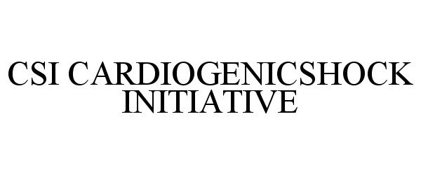 Trademark Logo CSI CARDIOGENICSHOCK INITIATIVE