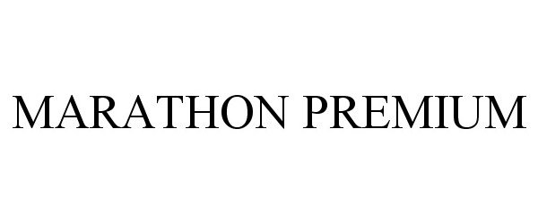 Trademark Logo MARATHON PREMIUM