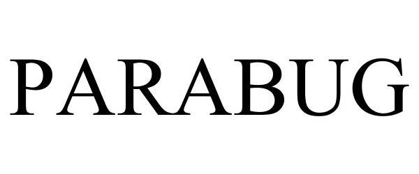 Trademark Logo PARABUG