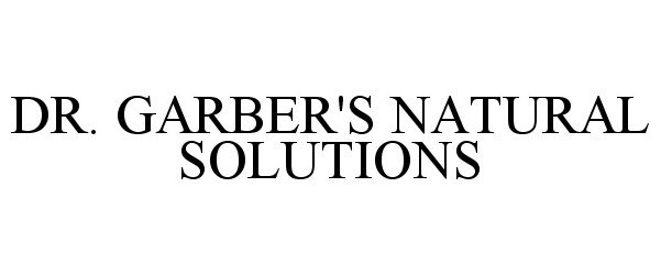  DR.GARBER'S NATURAL SOLUTIONS