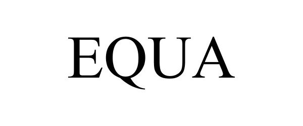 Trademark Logo EQUA