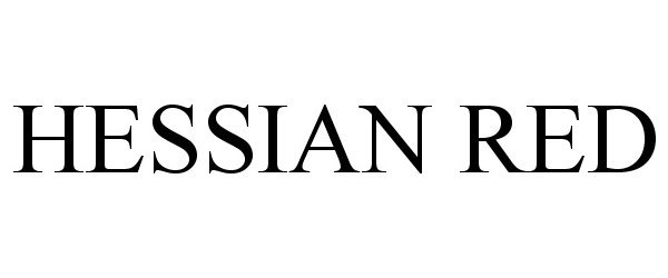 Trademark Logo HESSIAN RED