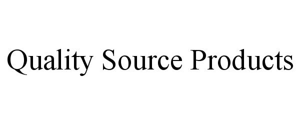  QUALITY SOURCE PRODUCTS