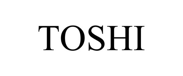Trademark Logo TOSHI