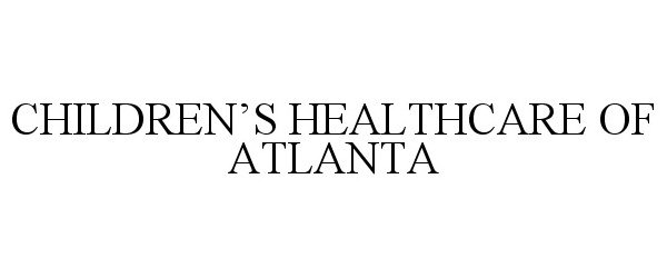 CHILDREN'S HEALTHCARE OF ATLANTA