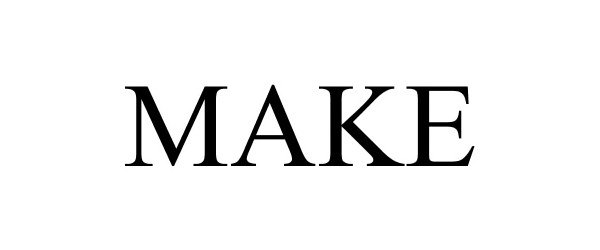 Trademark Logo MAKE