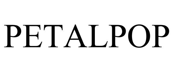 Trademark Logo PETALPOP