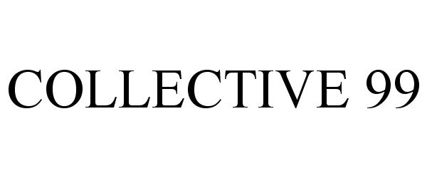 COLLECTIVE 99