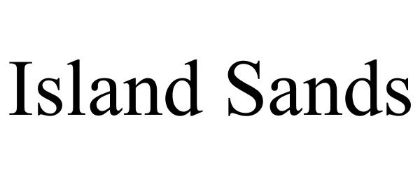 Trademark Logo ISLAND SANDS
