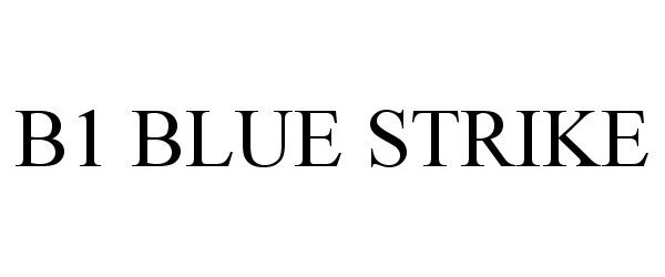  B1 BLUE STRIKE
