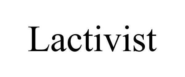 Trademark Logo LACTIVIST