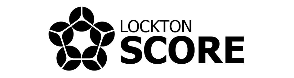  LOCKTON SCORE