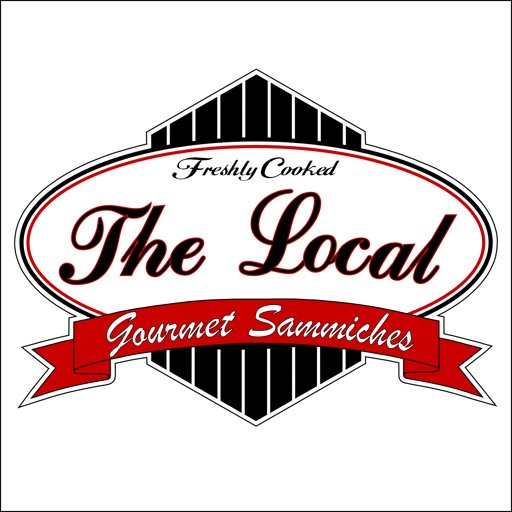 Trademark Logo FRESHLY COOKED THE LOCAL GOURMET SAMMICHES