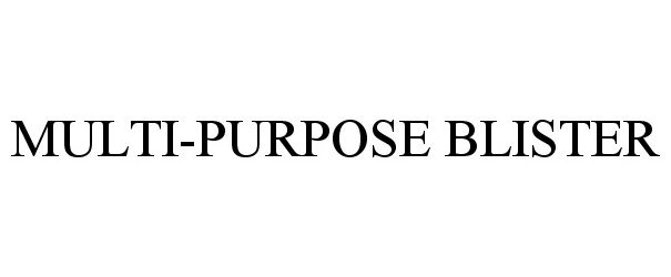 Trademark Logo MULTI-PURPOSE BLISTER