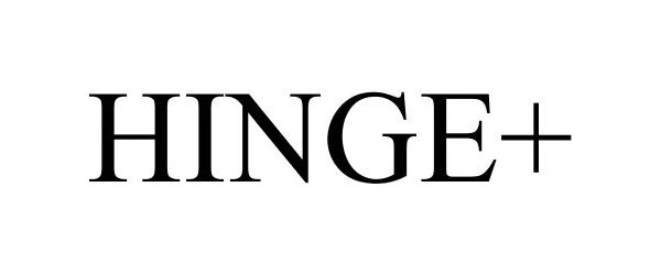 Trademark Logo HINGE+