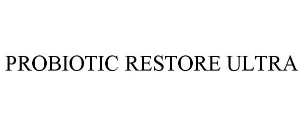  PROBIOTIC RESTORE ULTRA