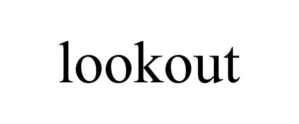 Trademark Logo LOOKOUT