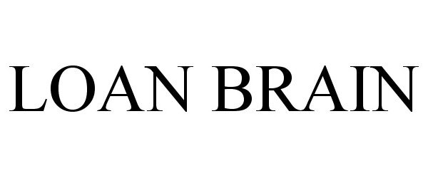  LOAN BRAIN