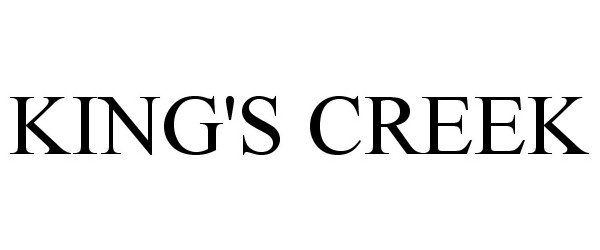 Trademark Logo KING'S CREEK