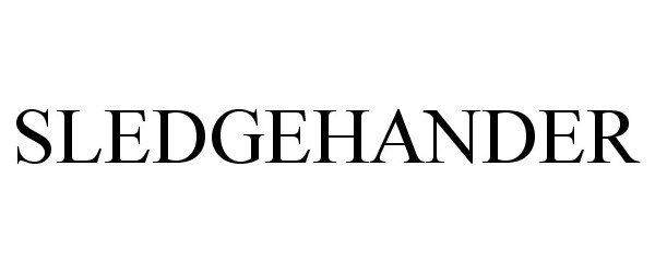 Trademark Logo SLEDGEHANDER