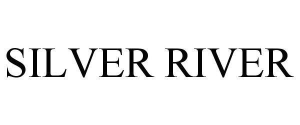 Trademark Logo SILVER RIVER