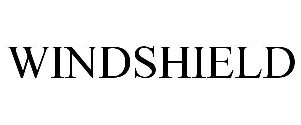 Trademark Logo WINDSHIELD
