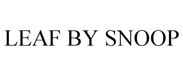 Trademark Logo LEAF BY SNOOP