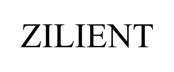  ZILIENT