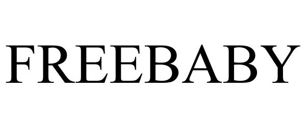 Trademark Logo FREEBABY