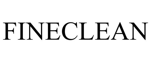 Trademark Logo FINECLEAN