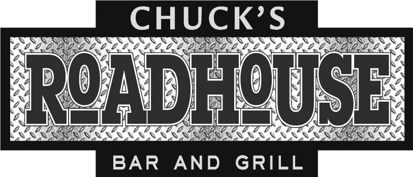  CHUCK'S ROADHOUSE BAR AND GRILL