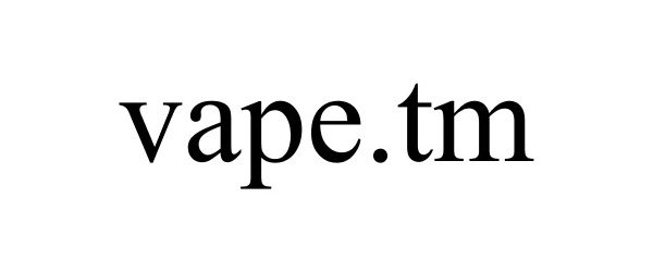 Trademark Logo VAPE.TM