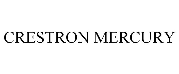  CRESTRON MERCURY